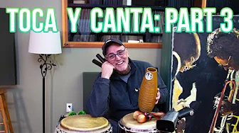 Toca y Canta: Play and Sing: Part 3 - Conga Patterns and Chorus thumbnail