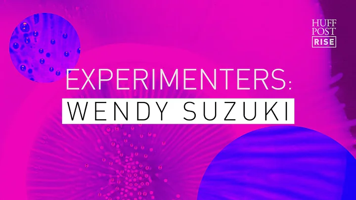Experimenters: Dr. Wendy Suzuk​​​​i