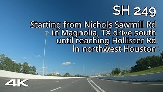 SH 249: Tomball, TX to Houston, TX -  Tomball Parkway [4K]