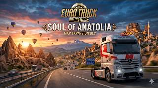 Anadolunun Ruhu - Türki̇ye Dlc Duyuruldu Ets 2