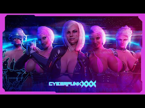 CyberpunkXXX | Demo Trailer | An Adult Action Cyberpunk Adventure Game