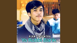 Download Lagu Ya Robbi Barik Download Lagu Ya Robbi Barik