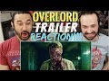 OVERLORD (2018)- Official TRAILER REACTION & REVIEW!!!