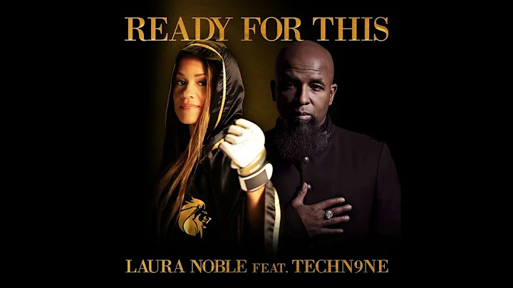 Ready For This (Official Music Video) - Laura Nobl...