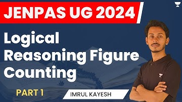 Logical Reasoning | Figure Counting | Part 1 | JENPAS UG 2024 | Imrul Kayesh