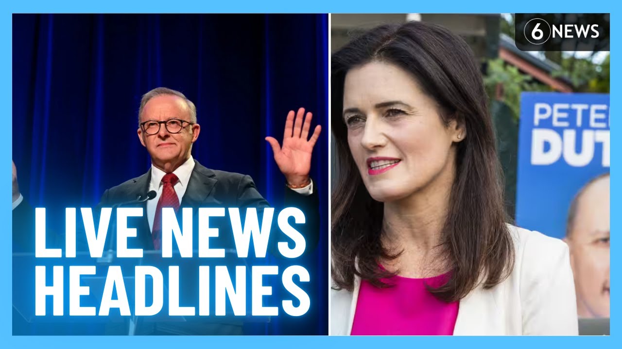 LIVE: Election night fallout: Labor wins in landslide victory; Peter Dutton loses seat | 6 News