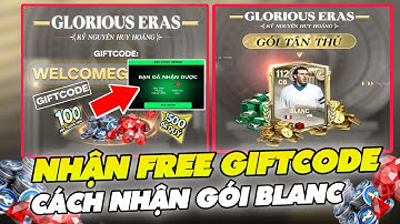 Fc Mobile VN | Nhập FREE Giftcode nhận Quà Ngon - Cách Nhận CB Blanc Ovr 112 | XCM FC