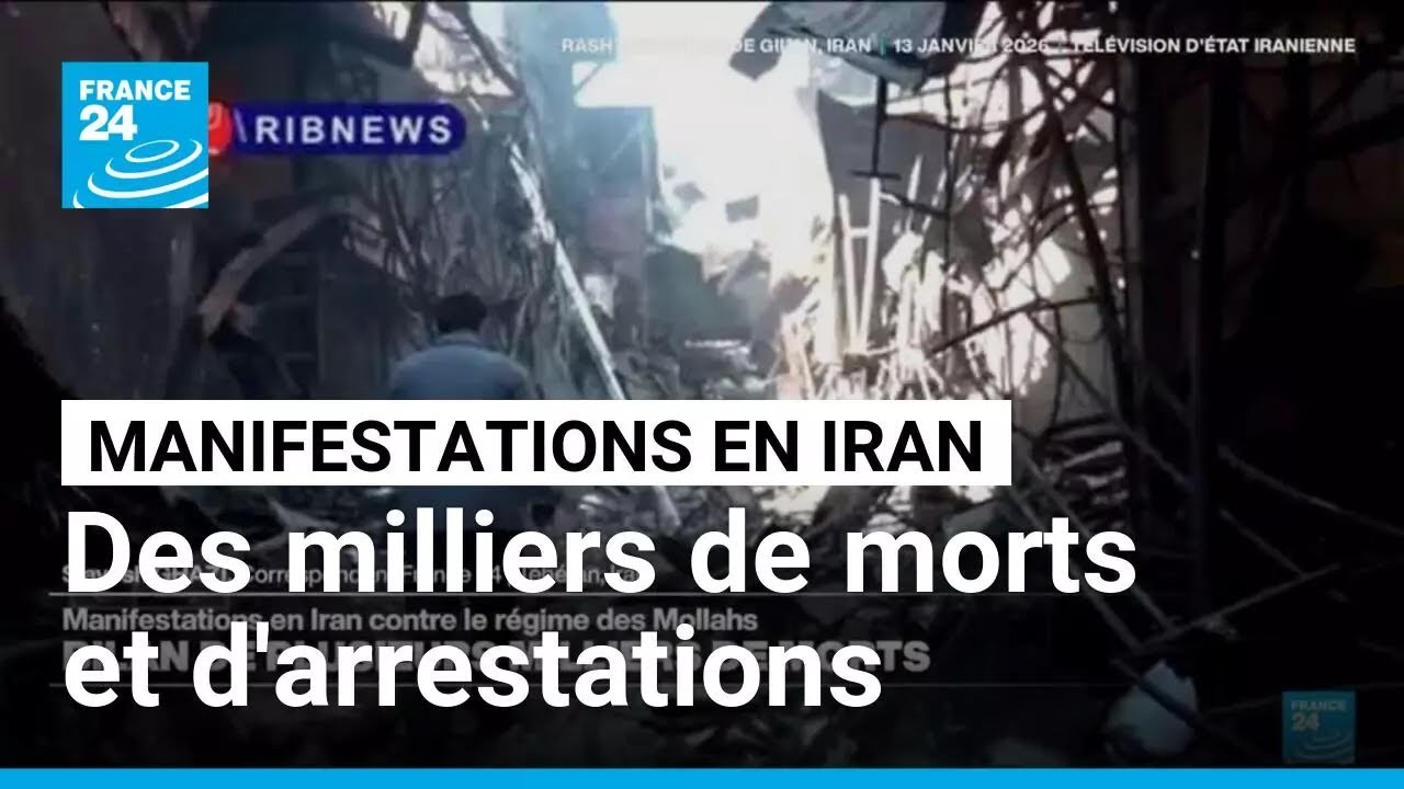 Manifestations en Iran contre le régime des Mollahs : bilan de plusieurs milliers de morts