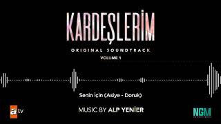 Kardeşlerim Soundtrack - Senin İçin / Asiye - Doruk Resimi