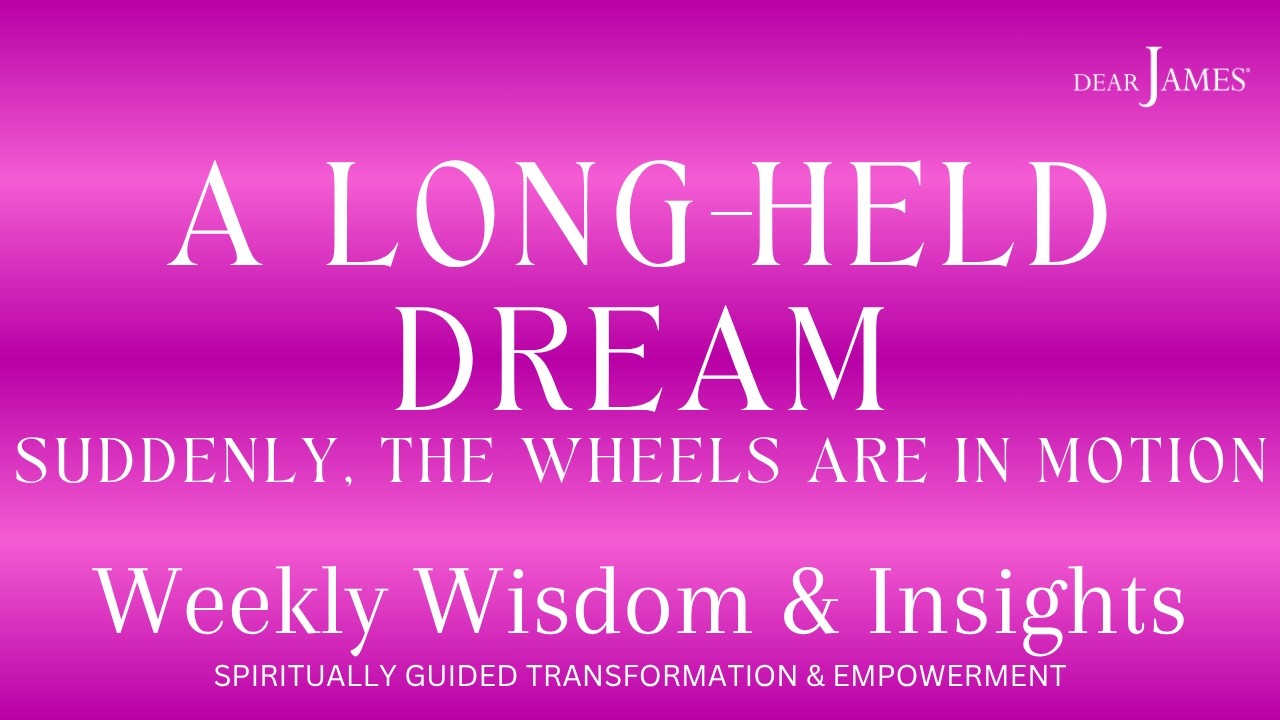 WEEKLY WISDOM & INSIGHTS
SPIRITUALLY GUIDED TRANSFORMATION & EMPOWERMENT

SEASON 5 | EPISODE 39 | 09/23/26
A LONG-HELD DREAM | SUDDENLY, THE WHEELS ARE IN MOTION

WEDNESDAYS
8:00AM PACIFIC - 11:00AM EASTERN - 5:00PM EUROPEAN (GMT +1)

🎡 CURRENT ENERGIES
🎡 INTUITIVE INSIGHTS

🎡 MAIN THEMES OF:
🎡 A LONG-HELD DREAM
🎡 SUDDENLY, THE WHEELS ARE IN MOTION
🎡 SEPTEMBER EQUINOX
🎡 FULL MOON IN ARIES
🎡 THE ANSWERS YOU’VE BEEN WAITING FOR
🎡 DESIRE
🎡 DREAMS REALLY DO COME TRUE!
🎡 WORTH THE WEIGHT (WAIT)
🎡 HOPES, DREAMS, & WISHES
🎡 BY DIVINE PROVIDENCE
🎡 MYSTERY DATE
🎡 SOMETHING WORTHY AND PRECIOUS
🎡 THE WHEEL | THE KITE | THE TRIANGLE | THE ENVELOPE
🎡 IT ALL "WORKS OUT" IN THE END!
🎡 TWO OF WANDS
🎡 WHEEL OF FORTUNE | THE CHARIOT
🎡 SIX OF CUPS
🎡 EIGHT OF WANDS

🎡 YOUR COMMENTS & QUESTIONS LIVE!

INDIVIDUALS - ENTREPRENEURS - BUSINESSES – EXECUTIVES

INCORPORATING INTUITIVE INSIGHTS, ANCIENT WISDOM, ASTROLOGY, TAROT, I CHING, SABIAN SYMBOLS, AND MORE, DearJames®, AND THE UNSEEN (SPIRIT, SOURCE, & SYMPHONY),  HIGHLIGHT THE CURRENT WEEKLY ENERGIES, MESSAGES FROM THE UNSEEN, AND THIS EPISODES MAIN THEMES OF A LONG-HELD DREAM, SUDDENLY - THE WHEELS ARE IN MOTION, WHEEL OF FORTUNE, THE CHARIOT, TWO OF WANDS, SEPTEMBER EQUINOX, ARIES FULL MOON, THE ANSWERS YOU'VE BEEN WAITING FOR, WORTH THE WEIGHT (WAIT)...IN GOLD, SOMETHING WORTHY AND PRECIOUS ARRIVES (PERSON - PLACE - THING - COMBINATION OF), HOPES - DREAMS - WISHES (DIVINE TIME - WILL & ORDER) - THERE'S MORE THAN MEETS THE EYE! (THE LONDON EYE!), BY DIVINE PROVIDENCE ALL IS! - IT'S TIME TO "MOVE IN A NEW DIRECTION!", EZEKIEL'S WHEEL, MYSTERY DATE: SOMETHING - SOMEONE "NEW" ENTERS THE PICTURE (SIX OF CUPS), BEST BE READY TO RUMBLE (RUMBA) - FULL PREPARED FOR "A BIG EVENT", THE SPOT LIGHT - THE CENTER OF ATTENTION - BEFORE YOU EVER SEE IT COMING!, GRAVITY, THE WHEEL (MOVEMENT) - THE KITE (FLIGHT) - THE TRIANGLE (WATER - DIVINE FEMININE) - THE ENVELOPE (EIGHT OF WANDS): WE GO TOGETHER (GREASE CARNIVAL GRADUATION SCENE), IT ALL "WORKS OUT" IN THE END!, A HAPPILY EVER-AFTER!, DESIRE, DREAMS REALLY DO COME TRUE!, AND THE EXPANSION THAT FOLLOWS.

JOIN THE LIVE BROADCAST & ASK YOUR QUESTIONS LIVE on:

FACEBOOK
@dearjamesllc

YOUTUBE
https://youtube.com/@DearJamesllc

LINKEDIN
https://www.linkedin.com/in/dearjames/

DONATE: https://www.paypal.com/donate/?hosted_button_id=L7T9WW9JRATFE

BOOK A PRIVATE CONSULTATION
DearJames® offers Intuitive Insight, Answers, & Advice…To Your Life Questions with Private 60 or 90-Minute Individual Intuitive Consultations and Private Group Intuitive Consultations. He also offers a combined 60-Minute Private Consultation with Human Design Expert @TheLadyJaclyn: 30-Minutes Intuitive Insights / 30-Minutes Human Design.

For more information and to BOOK YOUR CONSULTATION:
https://shop.dearjames.com/collections/intuitive-consultations

JOIN THE PRIVATE FACEBOOK GROUP
Weekly Wisdom & Insights
https://www.facebook.com/groups/398986111992445/

FOLLOW - LIKE - SHARE - SUBSCRIBE
https://linktr.ee/dearjames

INSPIRED TO SHARE THIS VIDEO...PLEASE DO 🐣

Wrap Yourself In Goodness®

Disclaimer:
Show Content, Intuitive Insights & Current Energies Guidance are for informational and entertainment purposes only and should never take the place of professional medical, legal, financial, psychological, and/or other professional services. DearJames LLC accepts no liability or responsibility for any action taken or not taken by an individual.

By posting on the DearJames® YouTube page, you are implicitly posting as if “public.” All Post Comments, Questions, Submissions and Participation on the DearJames® YouTube page is governed by the Terms of Use – Invited Submission – User Content policy located on DearJames.com. View the terms by clicking the link here: https://dearjames.com/terms.php

#intuitive #insights #answers #advice #clairvoyant #psychic #medium #wellness #goodness #inspiration #empowerment #selfcare #current #energies #dearjames #theladyjaclyn #spirituality #practicality #astrology #numerology #iching #tarot #sabiansymbols #hexagram #divine #guidance #blessings #grace #mantra #theway #prosperity #abundance #renewal #enthusiasm #peace #expansion #nourishment #surrender #deliverance #destiny #wisdom #optimism #patience #perseverance #freedom #advance #spirit #source #symphony #theunseen #unity #equinox #ariesfullmoon #grand #air #trine #kite #mystic #rectangle #ezekiel #ezekielvision #wheeloffortune #thechariot #twoofwands #sixofcups #eightofwands #chironinaries #breakthrough #breakdown #holyspirit #desire #divineprovidence #mystery #date #happilyeverafter #worththewait #wrapyourselfingoodness