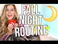 Night Routine For Fall!