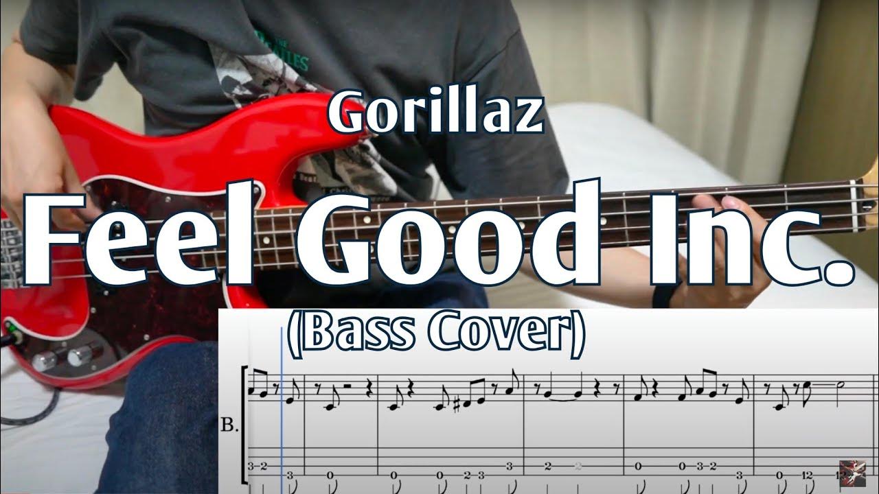 Gorillaz / Feel Good Inc. ( Bass cover / Play along with TAB) YouTube