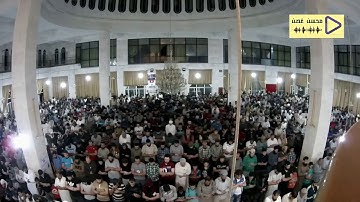 الليله السابعه لتراويح ١٤٣٩ بصوت القارئ محسن غصن |فطوعت له نفسه قتل أخيه فقتله|