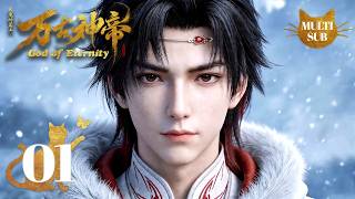 ✨ God of Eternity EP01  [MULTI SUB]