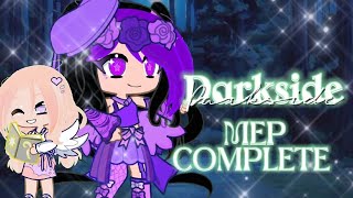 •☾︎✰Darkside MEP complete✰☽︎•
