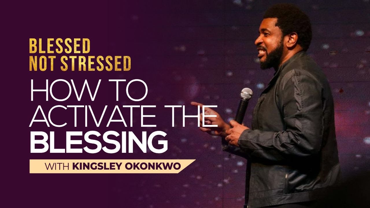 How To Activate The Blessing Episode 3 PASTOR KINGSLEY OKONKWO