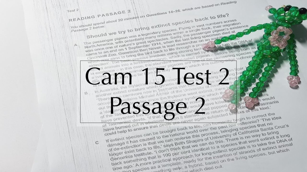 Giải bài đọc IELTS Reading Cambridge 15 Test 2 Passage 2 - BRING EXTINCT SPECIES BACK TO LIFE