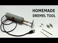 How to make Rotary Dremel tool at home