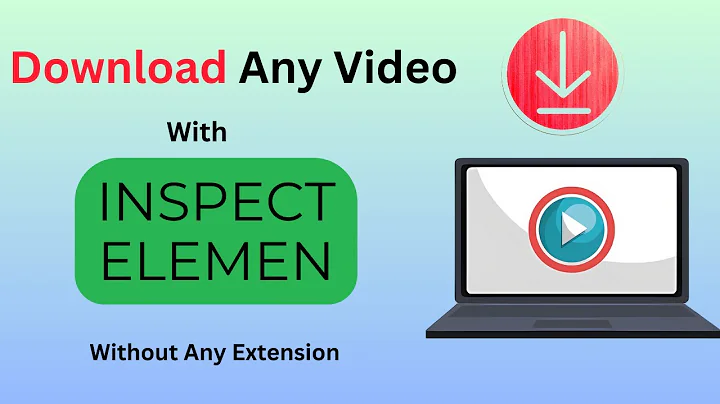 How to download video with inspect element (Step by Step 2025)