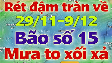 Dự báo thời tiết hôm nay và ngày mai 30/11/2025 | dự báo bão mới nhất | thời tiết 3 ngày tới