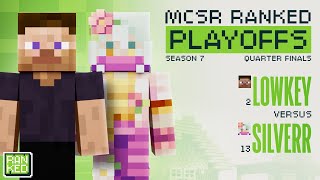 S7 Ranked Playoffs | Quarterfinals | Lowkey vs Silverr
