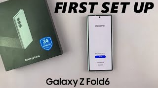 How To Set Up Samsung Galaxy Z Fold 6 (Step-By-Step For Beginners)