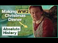 How Was Christmas Different During WW2? | Wartime Farm EP3 | Absolute History