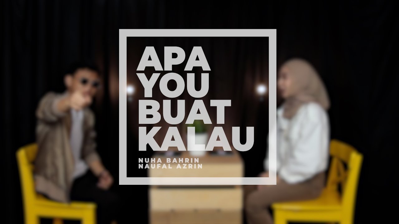 Nuha Bahrin bagi Naufal Azrin pinjam duit RM5,000 | #ApaYouBuatKalau