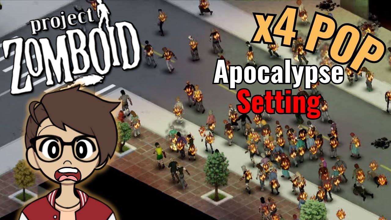 x4-pop-apocalypse-settings-project-zomboid-stream-pinoy-gang