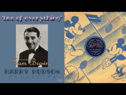 1930, Two of Everything, Harry Hudson Orch. Hi Def, 78RPM