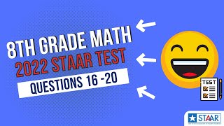 2022 STAAR 8th Grade Math Test | Questions 16-20