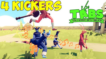 4 KICKERS! 2 Taekwondo and 2 Jester vs Other Unit Army + Bonus - TABS Unit Possession Update