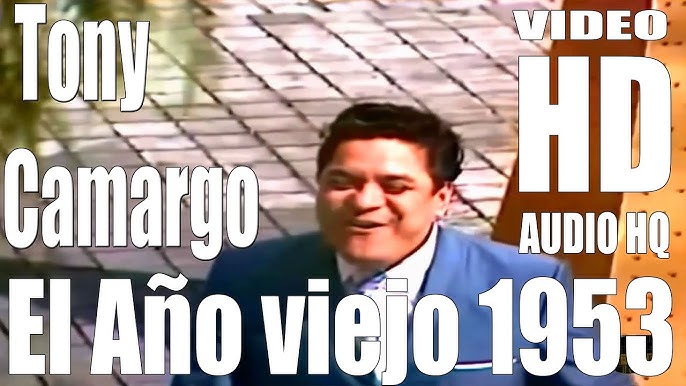 El Año viejo - Tony Camargo - Full - HD - Audio - HQ - YouTube