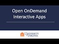 Open OnDemand Interactive Apps Overview