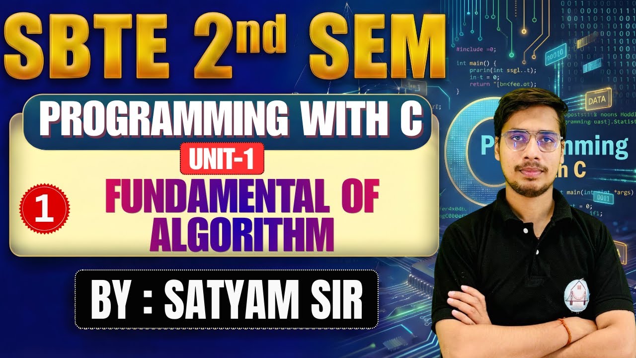 🔥Programming With C | Lec-1 | Unit-1 : Fundamenta of Algorighm ...