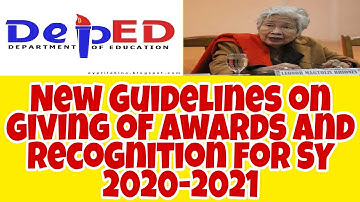 New Guidelines on Giving of Awards and Recognition for SY 2020-2021