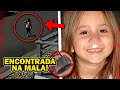 Garota inocente encontrada morta em uma mala