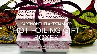 HOT FOILING GIFT BOXES