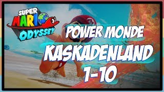 Super Mario: Odyssey - (Cascade Kingdom) Kaskadenland : Power-Moons 1-10