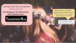 50% Transitions Hair Coupons | Transitions Hair Coupon Codes | Transitions Hair Discount codes