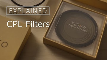 CPL Filters Explained! - What It