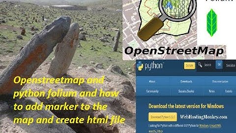 Openstreetmap and python folium and how to add marker to the map and create html file