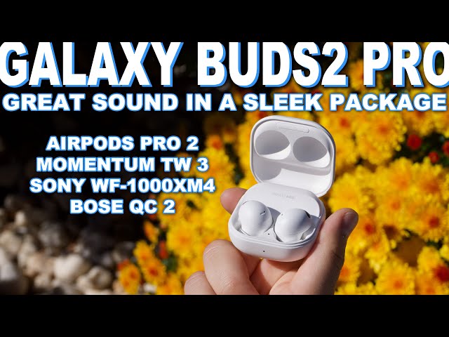 Galaxy Buds 2 Pro review: Big sound in a tiny package