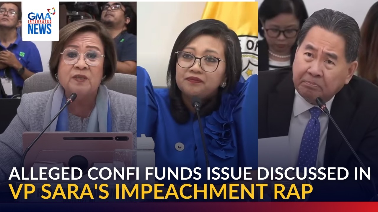Alleged confi funds issue discussed in VP Sara's impeachment rap | GMA Integrated News