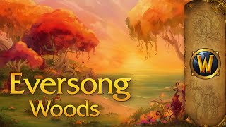 Eversong Woods  Music & Ambience  World of Warcraft