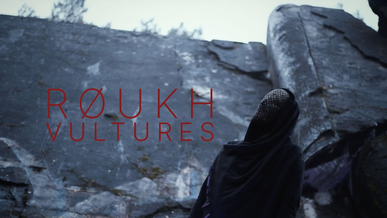 Watch RØUKH - Vultures (Official Music Video) on YouTube Watch RØUKH - Vultures (Official Music Video) on YouTube