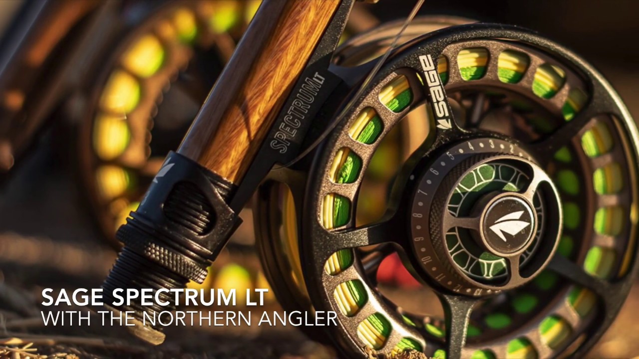 Sage Specturm LT with The Northern Angler 