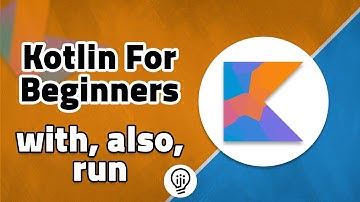 Kotlin For Beginners - Standards Functions : run, with, also