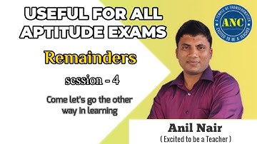 Remainders  Session-4 | Bank, CAT, IPM, SSC, CAT | Anil Nair Concepts, Tricks and Shortcuts.