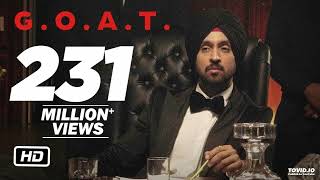 Diljit Dosanjh - G.O.A.T. (Official Music Video)